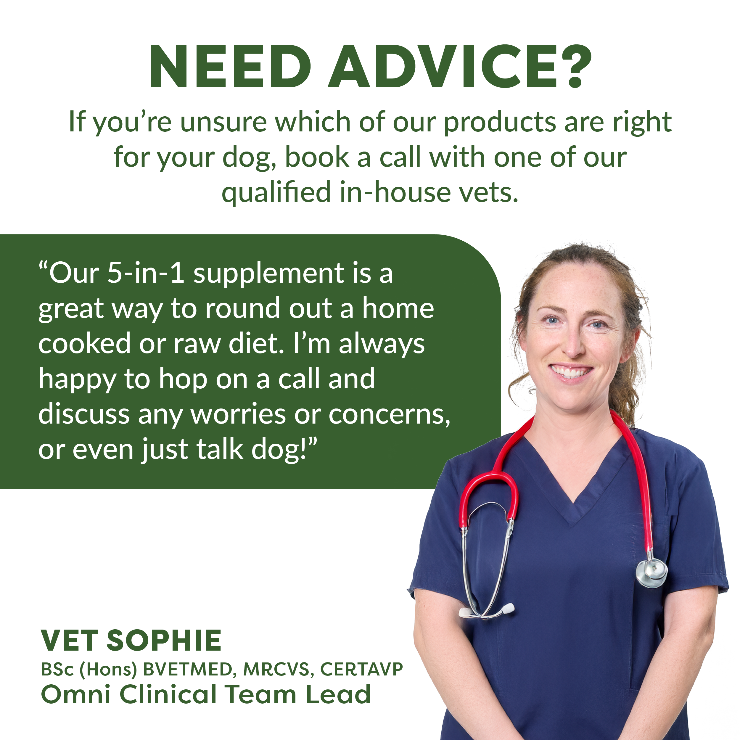 Vet Sophie with a stethoscope, text about product advice and supplement recommendation.